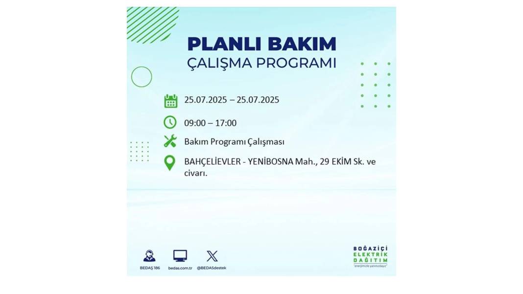 O İLÇELERDE ELEKTRİK OLMAYACAK: BEDAŞ 25 Temmuz Cuma elektrik kesintisi yaşayacak ilçeler belli oldu! 59