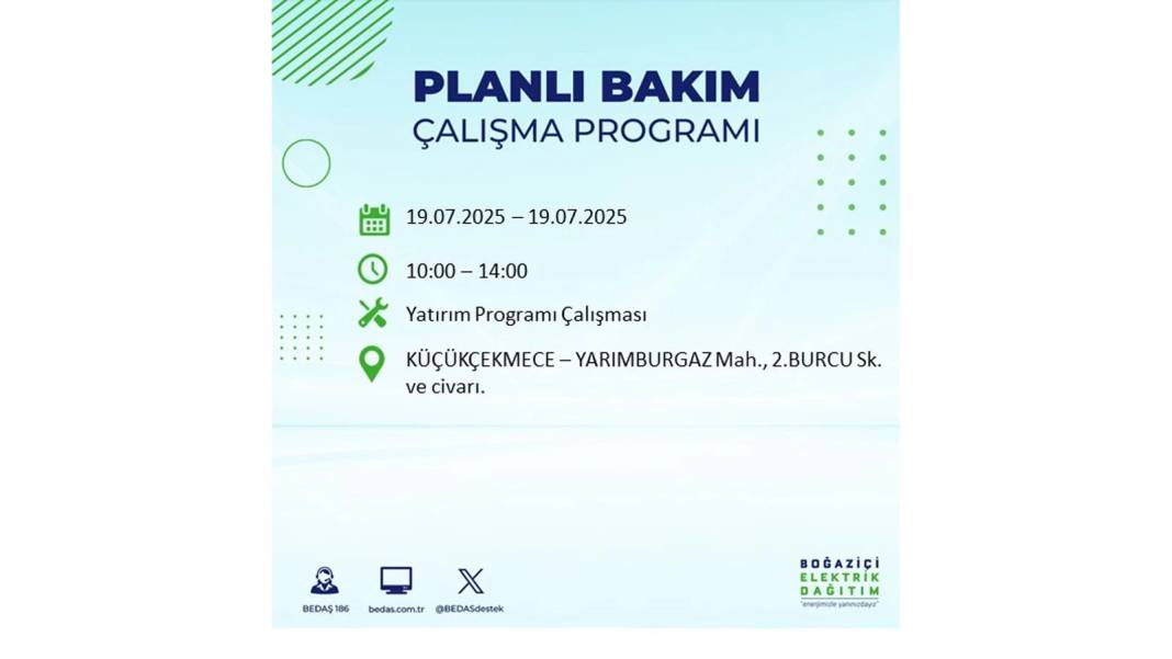 O İLÇELERDE ELEKTRİK OLMAYACAK: BEDAŞ 19 Temmuz Cumartesi elektrik kesintisi yaşayacak ilçeleri sıraladı! 7