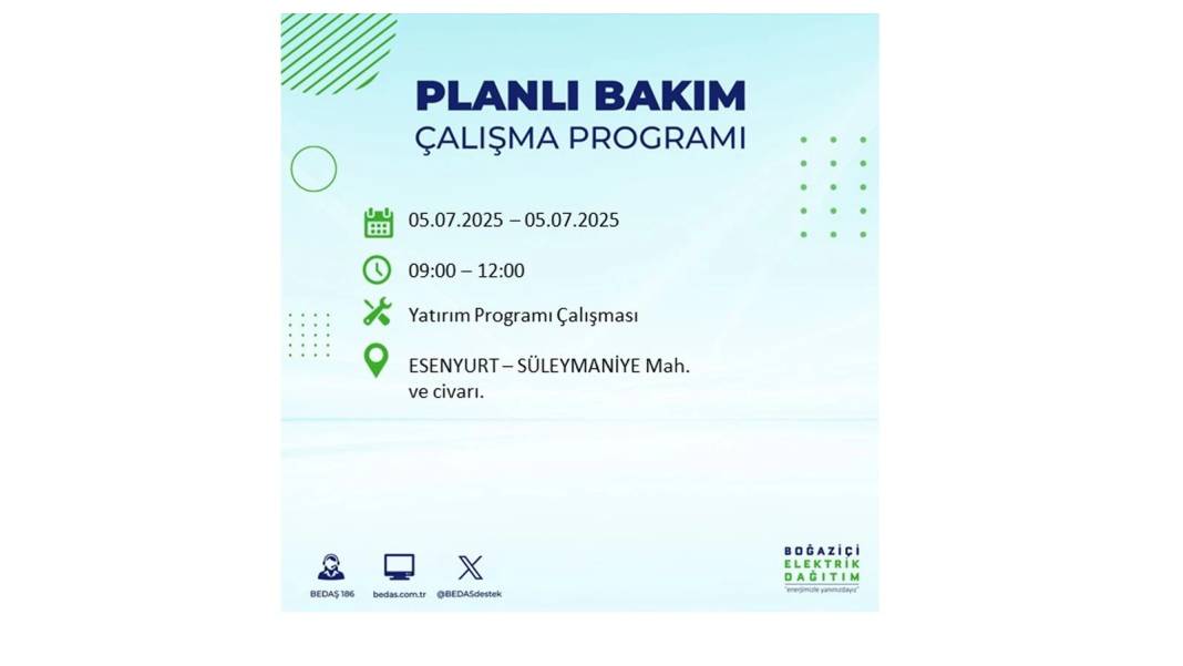 O İLÇELERDE ELEKTRİK OLMAYACAK: BEDAŞ 5 Temmuz Cumartesi elektrik kesintisi yaşayacak ilçeleri duyurdu! 21