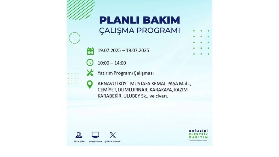 O İLÇELERDE ELEKTRİK OLMAYACAK: BEDAŞ 19 Temmuz Cumartesi elektrik kesintisi yaşayacak ilçeleri sıraladı! 22