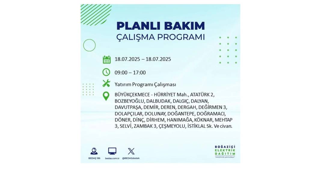 O İLÇELERDE UZUN SÜRE ELEKTRİK OLMAYACAK: BEDAŞ 18 Temmuz Cuma elektrik kesintisi yaşayacak ilçeleri duyurdu! 54