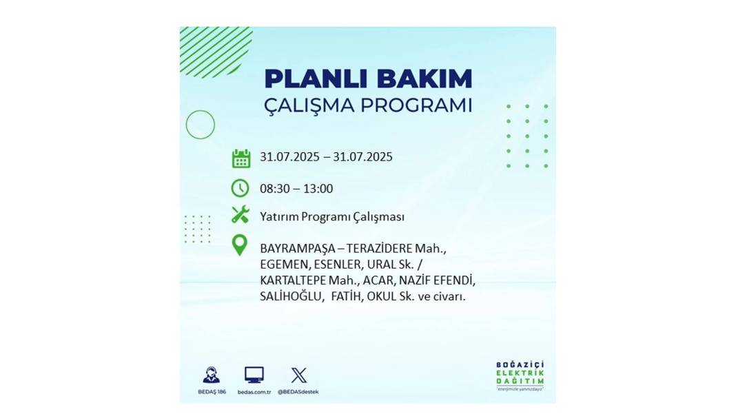 BÜYÜK ELEKTRİK KESİNTİSİ OLACAK: BEDAŞ 31 Temmuz Perşembe elektrik kesintisi yaşayacak ilçeleri sıraladı! 56