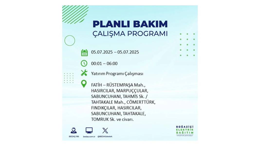 O İLÇELERDE ELEKTRİK OLMAYACAK: BEDAŞ 5 Temmuz Cumartesi elektrik kesintisi yaşayacak ilçeleri duyurdu! 14