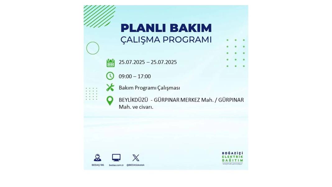 O İLÇELERDE ELEKTRİK OLMAYACAK: BEDAŞ 25 Temmuz Cuma elektrik kesintisi yaşayacak ilçeler belli oldu! 49