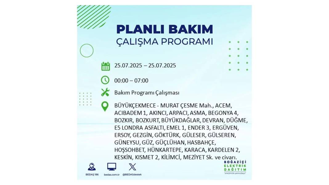 O İLÇELERDE ELEKTRİK OLMAYACAK: BEDAŞ 25 Temmuz Cuma elektrik kesintisi yaşayacak ilçeler belli oldu! 45