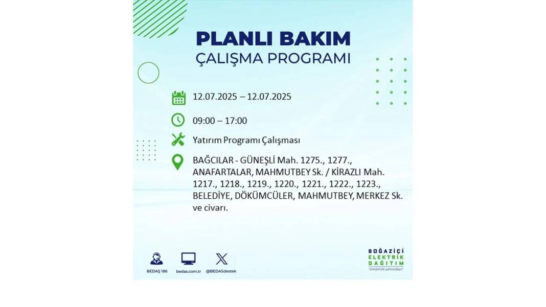 O İLÇELERDE UZUN SÜRE ELEKTRİK OLMAYACAK: BEDAŞ 12 Temmuz elektrik kesintisi yaşayacak ilçeleri sıraladı! 22