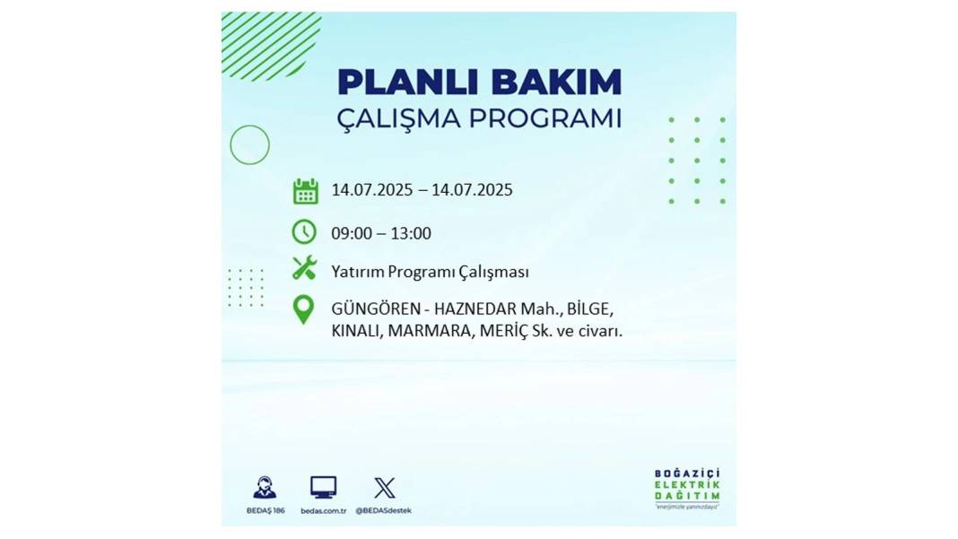 O İLÇELERDE ELEKTRİK OLMAYACAK: BEDAŞ 14 Temmuz Pazartesi elektrik kesintisi yaşayacak ilçeleri sıraladı! 6