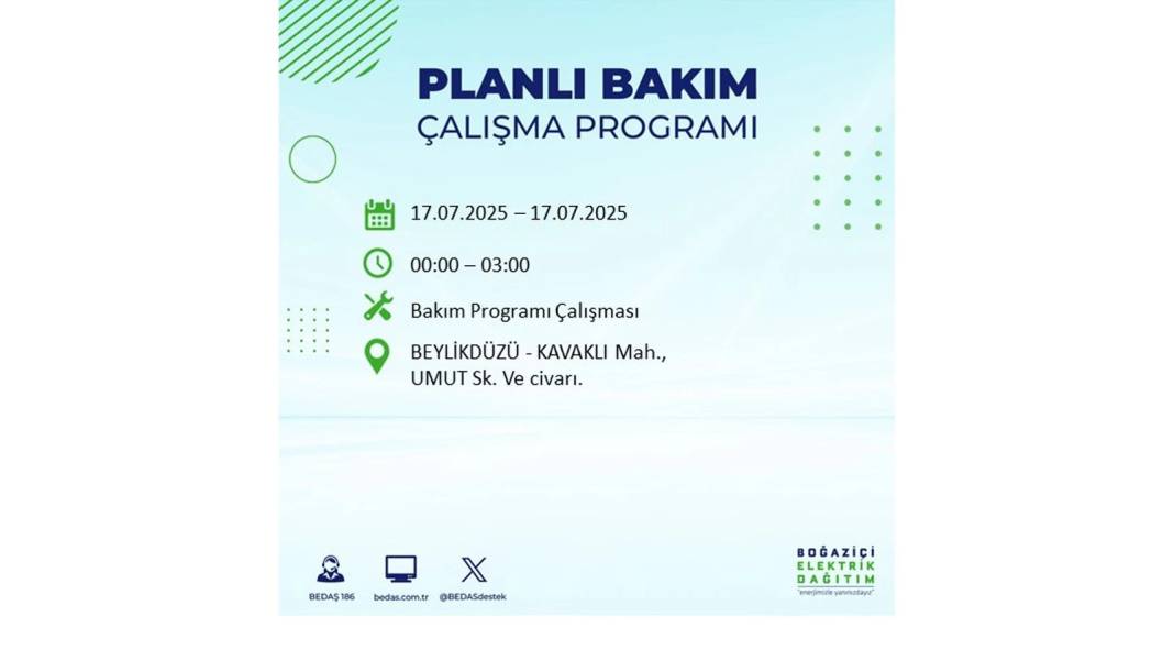 O İLÇELERDE ELEKTRİK OLMAYACAK: BEDAŞ 17 Temmuz Perşembe elektrik kesintisi yaşayacak ilçeleri sıraladı! 59