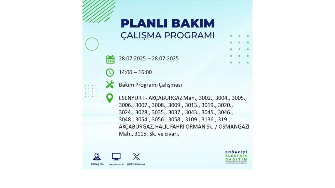 O İLÇELERDE ELEKTRİK OLMAYACAK: BEDAŞ 28 Temmuz Pazartesi elektrik kesintisi yaşayacak ilçeleri sıraladı! 23