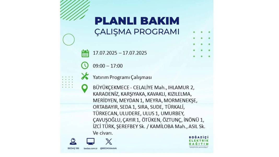 O İLÇELERDE ELEKTRİK OLMAYACAK: BEDAŞ 17 Temmuz Perşembe elektrik kesintisi yaşayacak ilçeleri sıraladı! 57