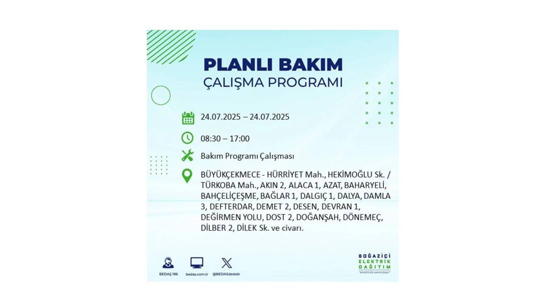 BÜYÜK KESİNTİ YAŞANACAK: BEDAŞ 24 Temmuz Perşembe elektrik kesintisi yaşayacak ilçeleri sıraladı. Elektrikler ne zaman gelecek? 33