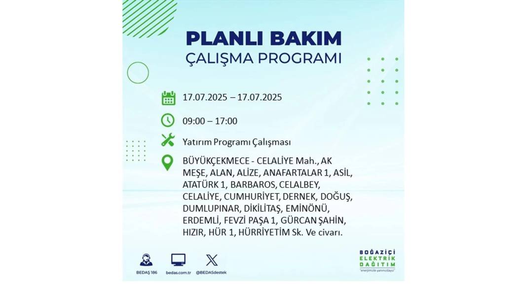 O İLÇELERDE ELEKTRİK OLMAYACAK: BEDAŞ 17 Temmuz Perşembe elektrik kesintisi yaşayacak ilçeleri sıraladı! 56