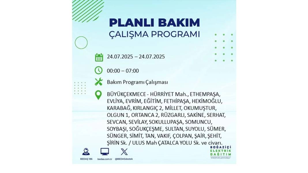 BÜYÜK KESİNTİ YAŞANACAK: BEDAŞ 24 Temmuz Perşembe elektrik kesintisi yaşayacak ilçeleri sıraladı. Elektrikler ne zaman gelecek? 31