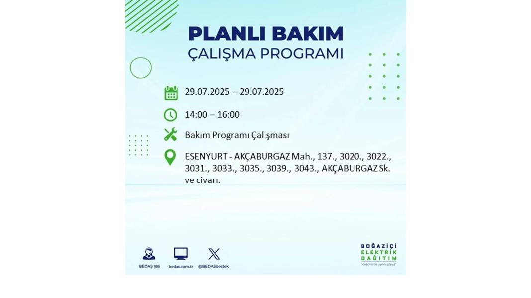 KARANLIĞA GÖMÜLECEKLER: BEDAŞ 29 Temmuz Salı günü elektrik kesintisi yaşayacak ilçeleri sıraladı. Elektrikler ne zaman gelecek? 33