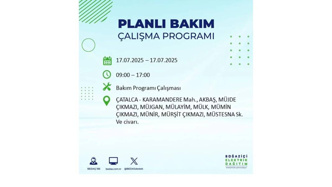 O İLÇELERDE ELEKTRİK OLMAYACAK: BEDAŞ 17 Temmuz Perşembe elektrik kesintisi yaşayacak ilçeleri sıraladı! 55