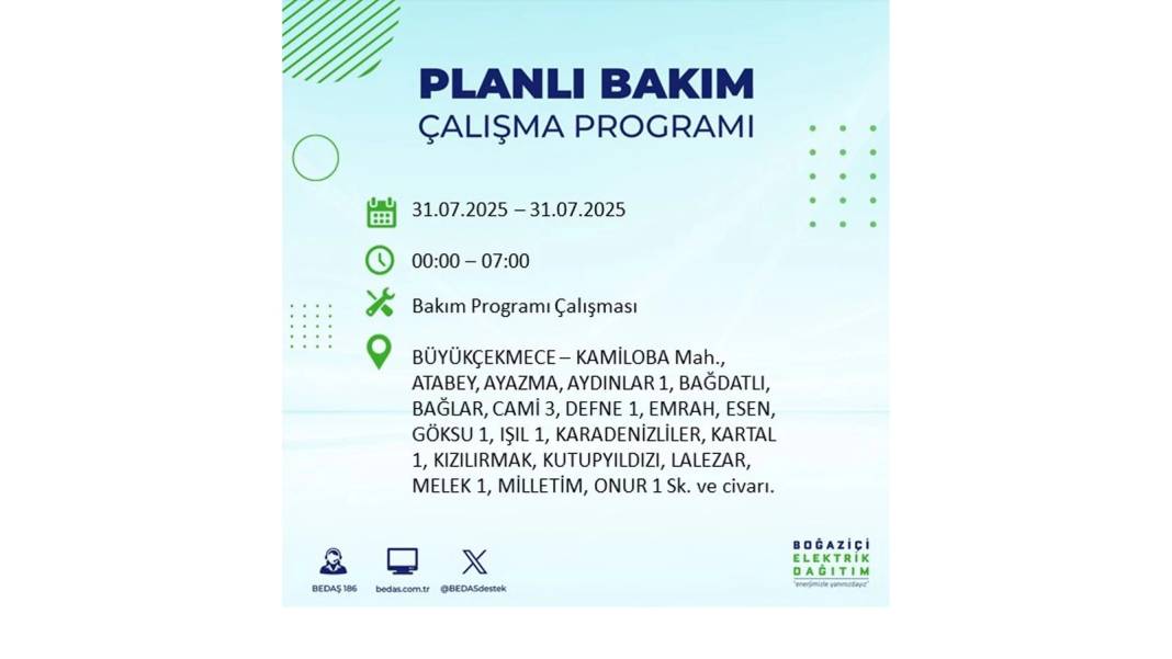 BÜYÜK ELEKTRİK KESİNTİSİ OLACAK: BEDAŞ 31 Temmuz Perşembe elektrik kesintisi yaşayacak ilçeleri sıraladı! 42