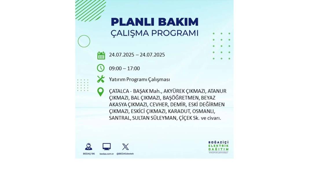 BÜYÜK KESİNTİ YAŞANACAK: BEDAŞ 24 Temmuz Perşembe elektrik kesintisi yaşayacak ilçeleri sıraladı. Elektrikler ne zaman gelecek? 28