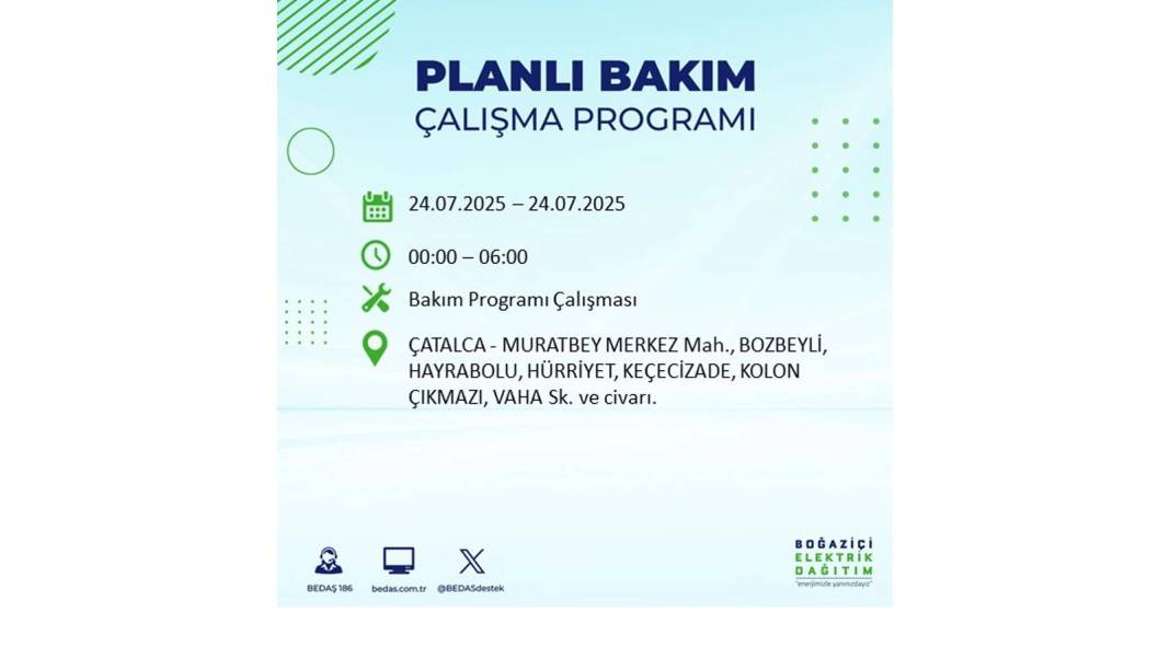 BÜYÜK KESİNTİ YAŞANACAK: BEDAŞ 24 Temmuz Perşembe elektrik kesintisi yaşayacak ilçeleri sıraladı. Elektrikler ne zaman gelecek? 27