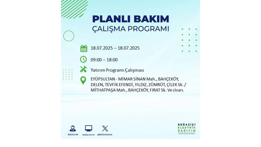 O İLÇELERDE UZUN SÜRE ELEKTRİK OLMAYACAK: BEDAŞ 18 Temmuz Cuma elektrik kesintisi yaşayacak ilçeleri duyurdu! 39