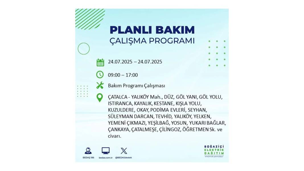 BÜYÜK KESİNTİ YAŞANACAK: BEDAŞ 24 Temmuz Perşembe elektrik kesintisi yaşayacak ilçeleri sıraladı. Elektrikler ne zaman gelecek? 26