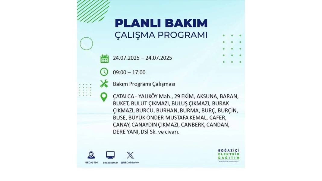 BÜYÜK KESİNTİ YAŞANACAK: BEDAŞ 24 Temmuz Perşembe elektrik kesintisi yaşayacak ilçeleri sıraladı. Elektrikler ne zaman gelecek? 25