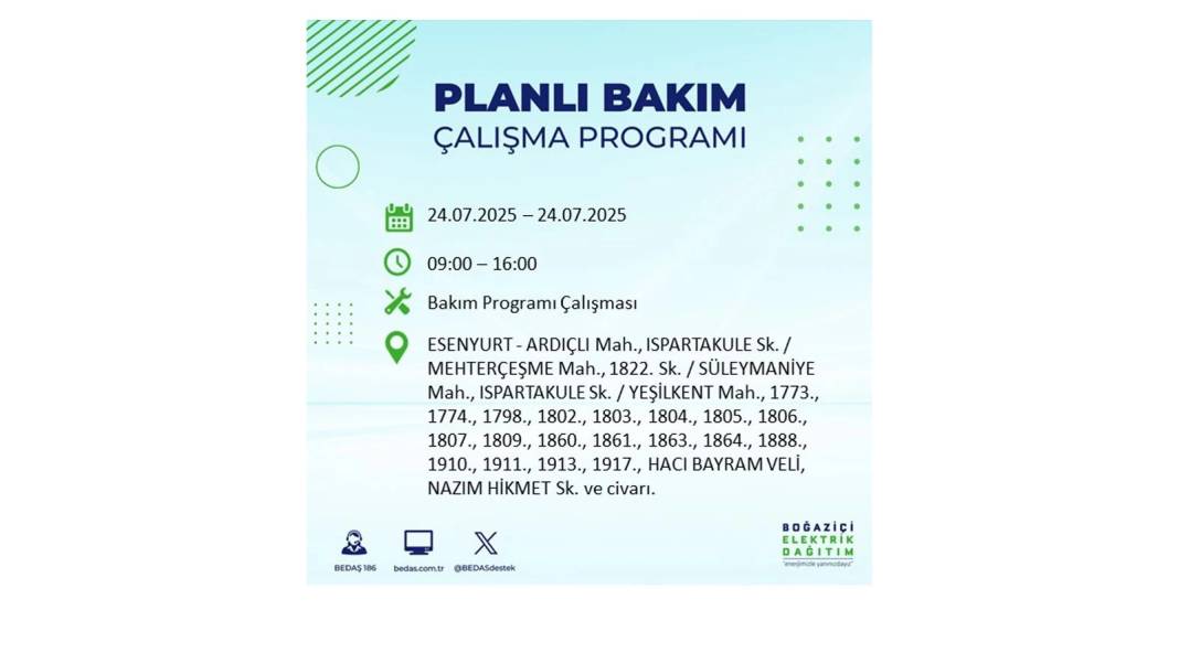 BÜYÜK KESİNTİ YAŞANACAK: BEDAŞ 24 Temmuz Perşembe elektrik kesintisi yaşayacak ilçeleri sıraladı. Elektrikler ne zaman gelecek? 22