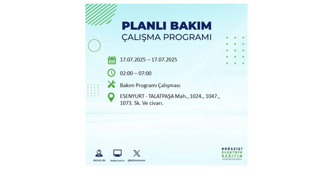 O İLÇELERDE ELEKTRİK OLMAYACAK: BEDAŞ 17 Temmuz Perşembe elektrik kesintisi yaşayacak ilçeleri sıraladı! 49