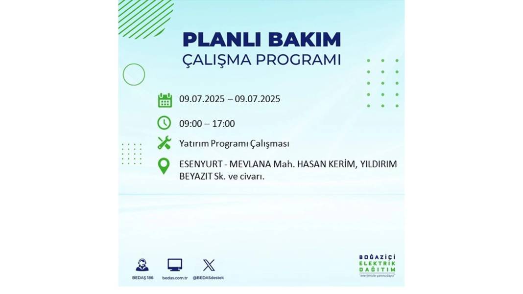 SAATLERCE ELEKTRİK OLMAYACAK: BEDAŞ 9 Temmuz Çarşamba elektrik kesintisi yaşayacak ilçeleri sıraladı! 43