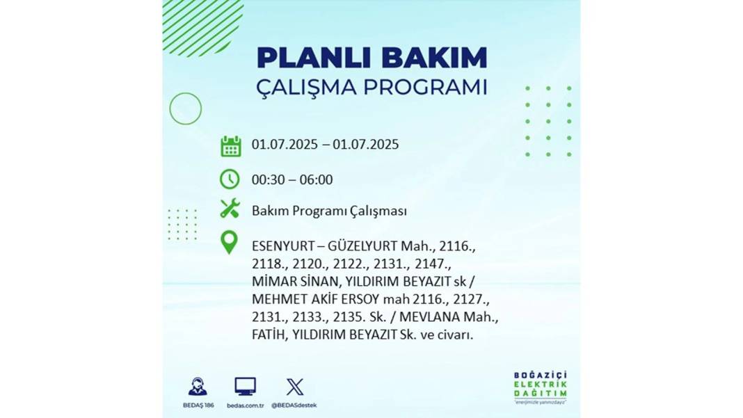 O İLÇELERDE ELEKTRİK OLMAYACAK: BEDAŞ 1 Temmuz Salı elektrik kesintisi yaşayacak ilçeleri sıraladı! 36