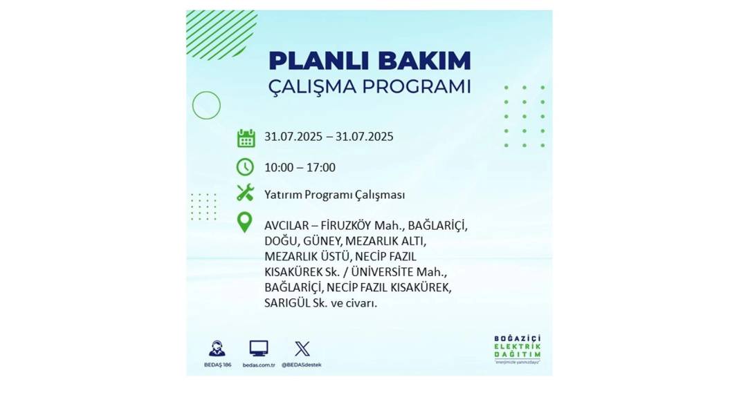 BÜYÜK ELEKTRİK KESİNTİSİ OLACAK: BEDAŞ 31 Temmuz Perşembe elektrik kesintisi yaşayacak ilçeleri sıraladı! 77