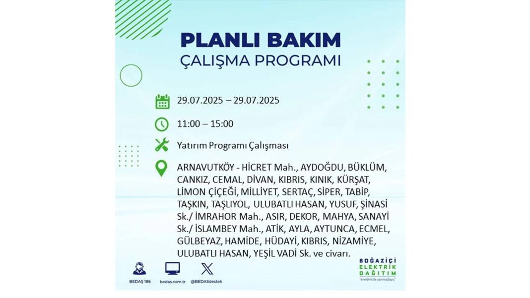KARANLIĞA GÖMÜLECEKLER: BEDAŞ 29 Temmuz Salı günü elektrik kesintisi yaşayacak ilçeleri sıraladı. Elektrikler ne zaman gelecek? 64