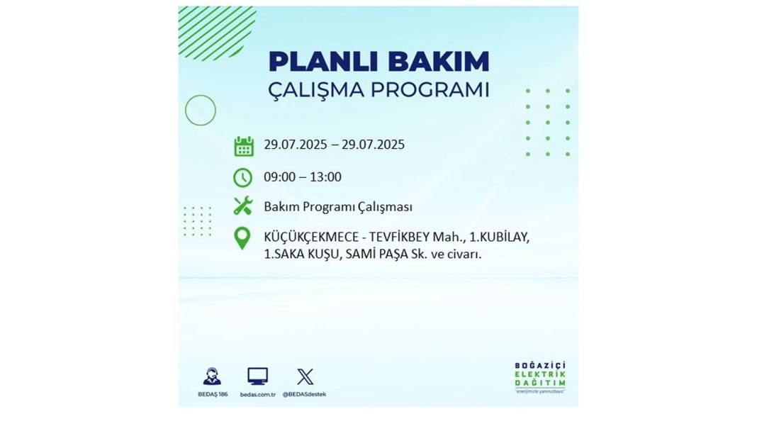 KARANLIĞA GÖMÜLECEKLER: BEDAŞ 29 Temmuz Salı günü elektrik kesintisi yaşayacak ilçeleri sıraladı. Elektrikler ne zaman gelecek? 15