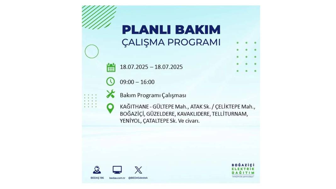 O İLÇELERDE UZUN SÜRE ELEKTRİK OLMAYACAK: BEDAŞ 18 Temmuz Cuma elektrik kesintisi yaşayacak ilçeleri duyurdu! 26