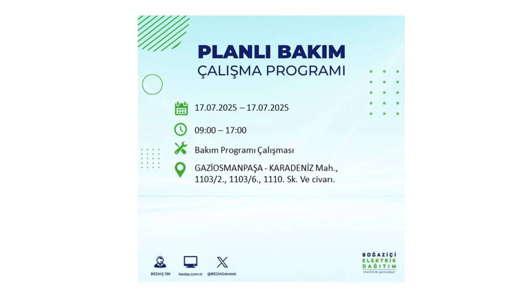 O İLÇELERDE ELEKTRİK OLMAYACAK: BEDAŞ 17 Temmuz Perşembe elektrik kesintisi yaşayacak ilçeleri sıraladı! 39