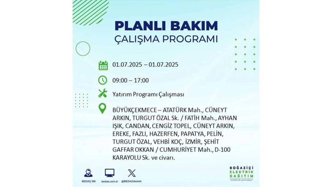 O İLÇELERDE ELEKTRİK OLMAYACAK: BEDAŞ 1 Temmuz Salı elektrik kesintisi yaşayacak ilçeleri sıraladı! 27