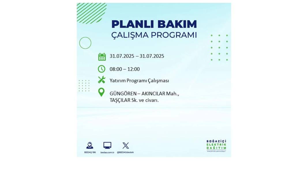 BÜYÜK ELEKTRİK KESİNTİSİ OLACAK: BEDAŞ 31 Temmuz Perşembe elektrik kesintisi yaşayacak ilçeleri sıraladı! 27