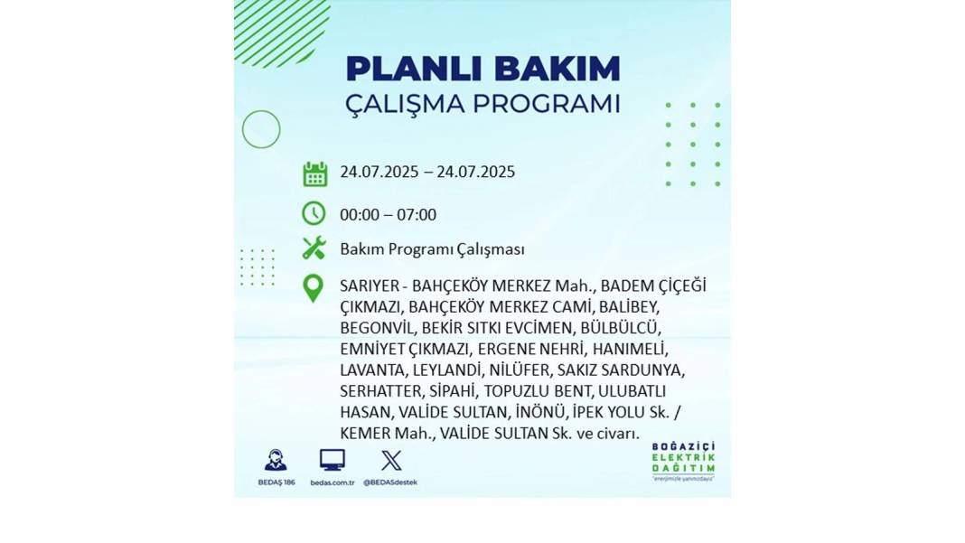 BÜYÜK KESİNTİ YAŞANACAK: BEDAŞ 24 Temmuz Perşembe elektrik kesintisi yaşayacak ilçeleri sıraladı. Elektrikler ne zaman gelecek? 9