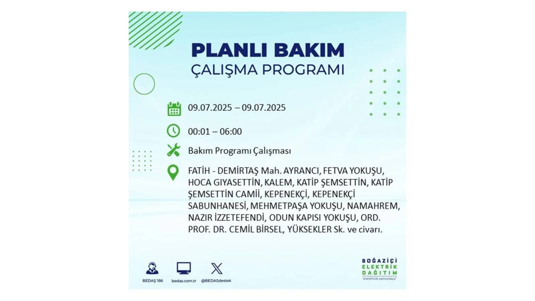 SAATLERCE ELEKTRİK OLMAYACAK: BEDAŞ 9 Temmuz Çarşamba elektrik kesintisi yaşayacak ilçeleri sıraladı! 31