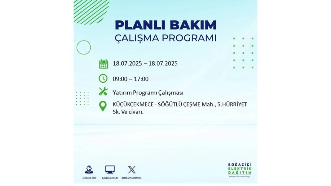 O İLÇELERDE UZUN SÜRE ELEKTRİK OLMAYACAK: BEDAŞ 18 Temmuz Cuma elektrik kesintisi yaşayacak ilçeleri duyurdu! 20