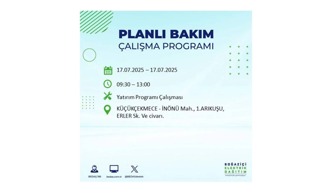 O İLÇELERDE ELEKTRİK OLMAYACAK: BEDAŞ 17 Temmuz Perşembe elektrik kesintisi yaşayacak ilçeleri sıraladı! 31