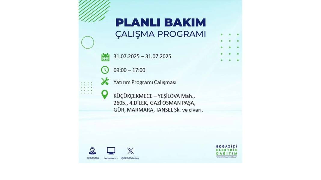 BÜYÜK ELEKTRİK KESİNTİSİ OLACAK: BEDAŞ 31 Temmuz Perşembe elektrik kesintisi yaşayacak ilçeleri sıraladı! 19