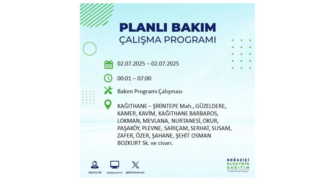 O İLÇELERDE UZUN SÜRE ELEKTRİK OLMAYACAK: BEDAŞ 2 Temmuz Çarşamba elektrik kesintisi yaşayacak ilçeleri sıraladı 18