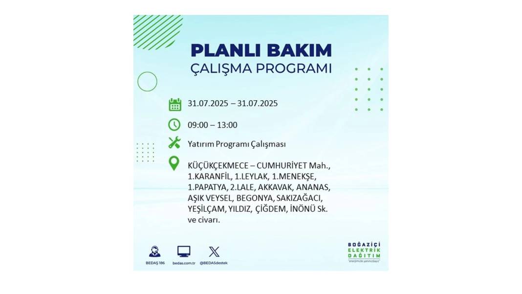 BÜYÜK ELEKTRİK KESİNTİSİ OLACAK: BEDAŞ 31 Temmuz Perşembe elektrik kesintisi yaşayacak ilçeleri sıraladı! 18