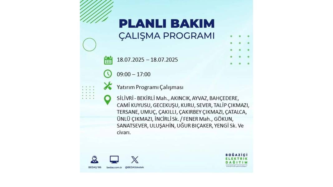 O İLÇELERDE UZUN SÜRE ELEKTRİK OLMAYACAK: BEDAŞ 18 Temmuz Cuma elektrik kesintisi yaşayacak ilçeleri duyurdu! 15