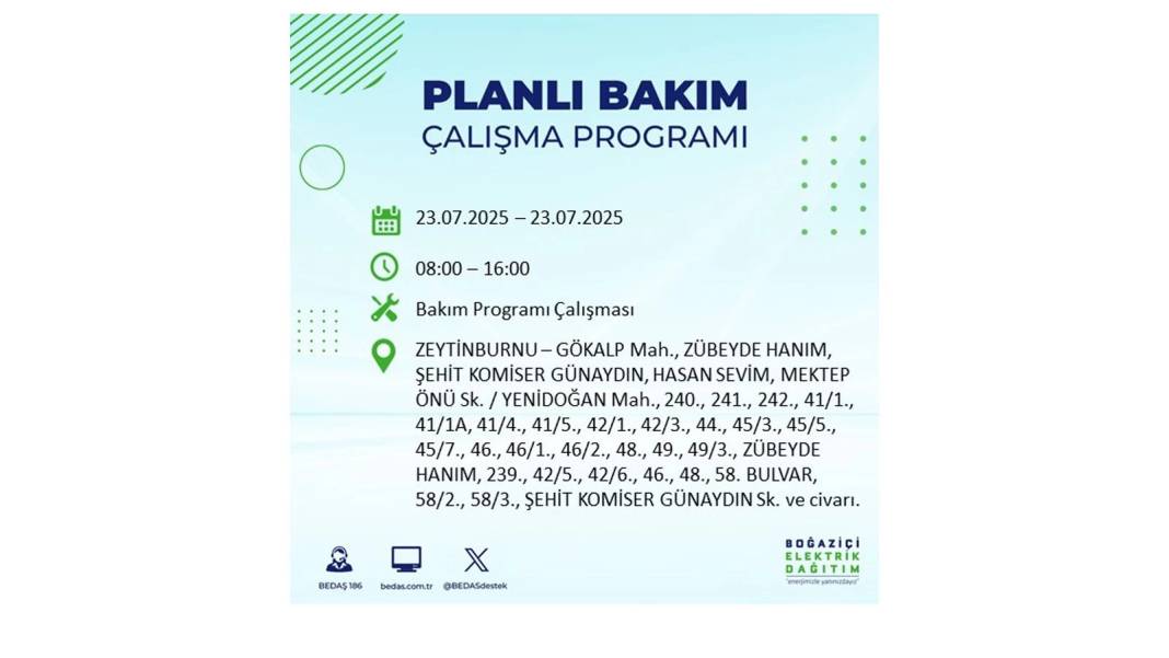 BÜYÜK ELEKTRİK KESİNTİSİ YAŞANACAK: BEDAŞ 23 Temmuz Çarşamba günü elektrik kesintisi yaşayacak ilçeleri sıraladı! 5