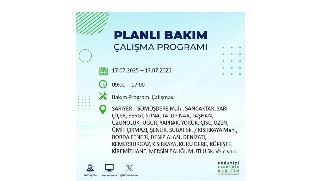 O İLÇELERDE ELEKTRİK OLMAYACAK: BEDAŞ 17 Temmuz Perşembe elektrik kesintisi yaşayacak ilçeleri sıraladı! 23