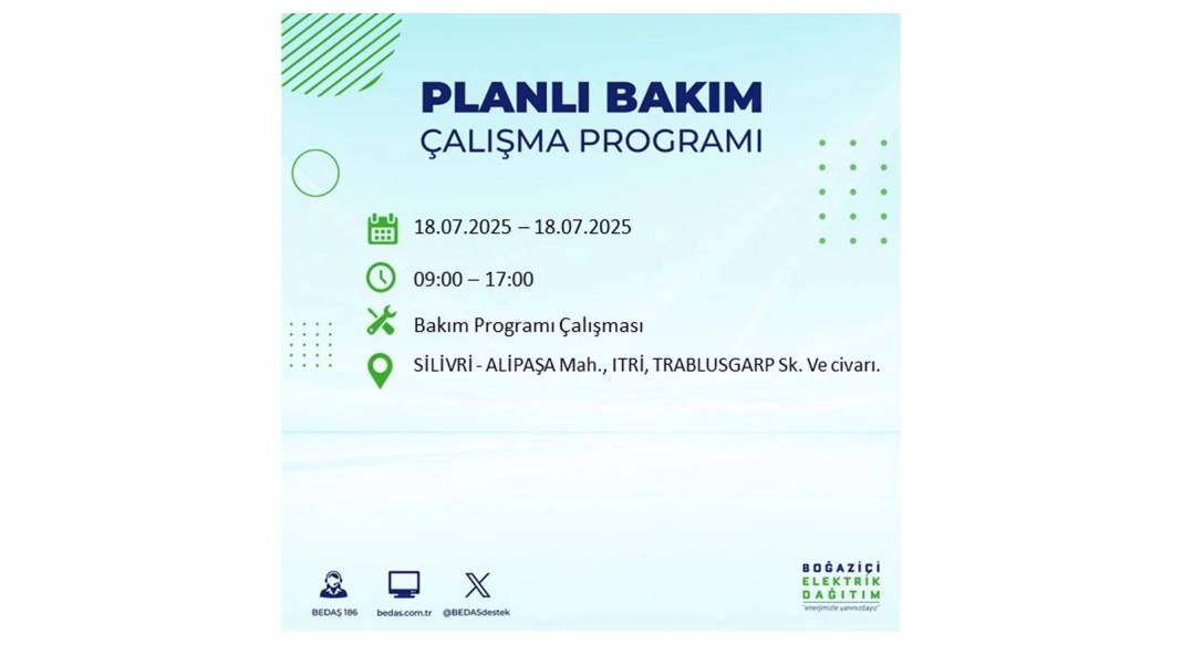 O İLÇELERDE UZUN SÜRE ELEKTRİK OLMAYACAK: BEDAŞ 18 Temmuz Cuma elektrik kesintisi yaşayacak ilçeleri duyurdu! 11