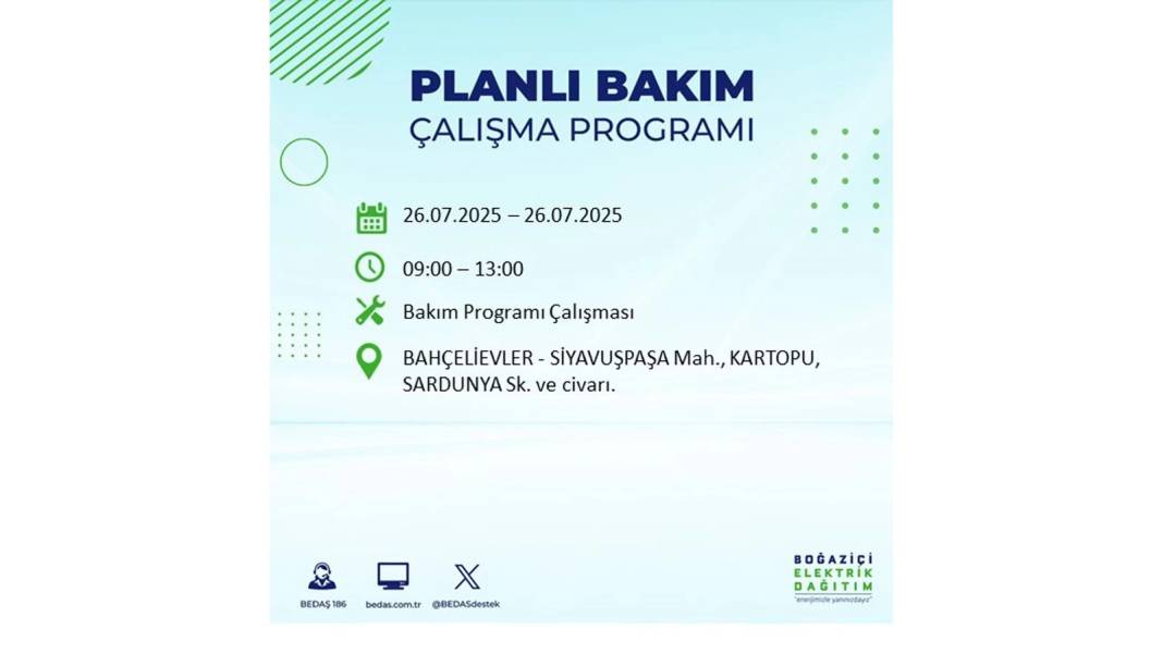 O İLÇELERDE UZUN SÜRE ELEKTRİK OLMAYACAK: BEDAŞ 26 Temmuz Cumartesi elektrik kesintisi yaşayacak ilçeleri sıraladı 20
