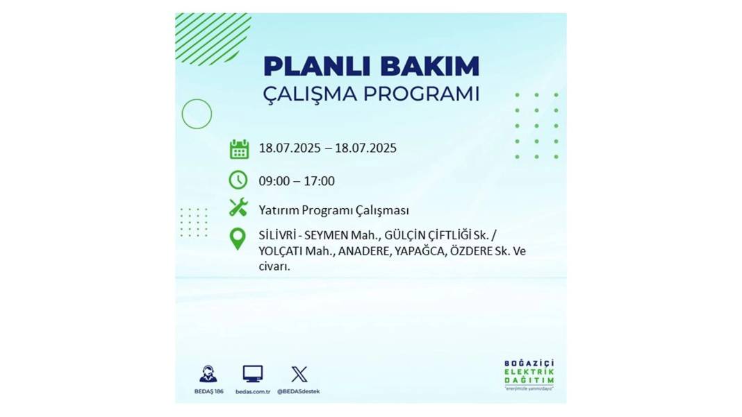 O İLÇELERDE UZUN SÜRE ELEKTRİK OLMAYACAK: BEDAŞ 18 Temmuz Cuma elektrik kesintisi yaşayacak ilçeleri duyurdu! 9