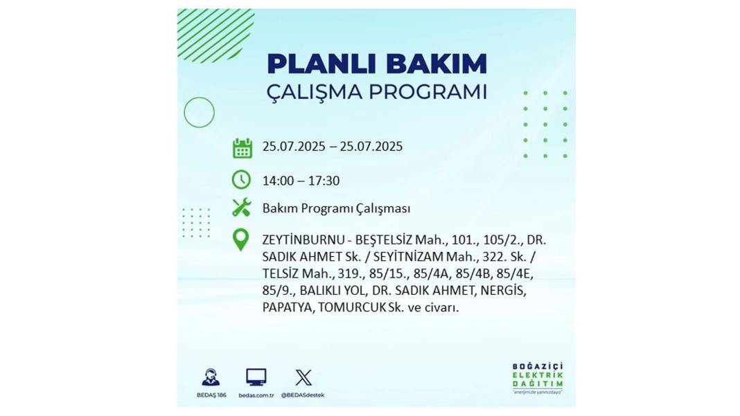 O İLÇELERDE ELEKTRİK OLMAYACAK: BEDAŞ 25 Temmuz Cuma elektrik kesintisi yaşayacak ilçeler belli oldu! 4